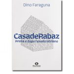 Dino Faraguna - Casa de Rabaz